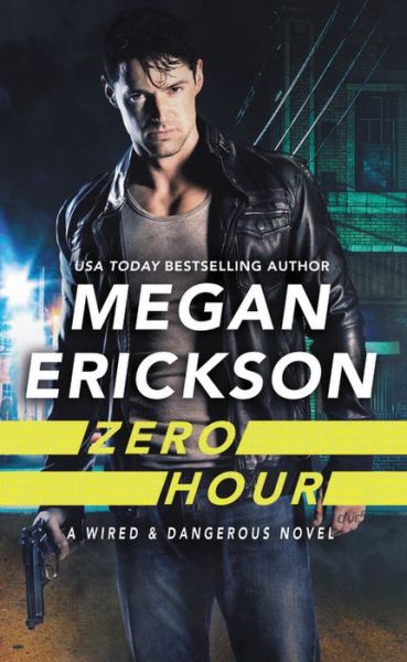 Cover for Megan Erickson · Zero Hour (Paperback Book) (2018)