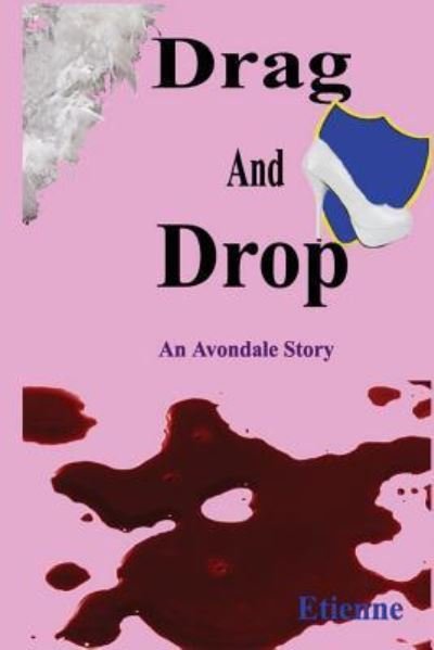 Cover for Etienne · Drag and Drop (Paperback Book) (2016)