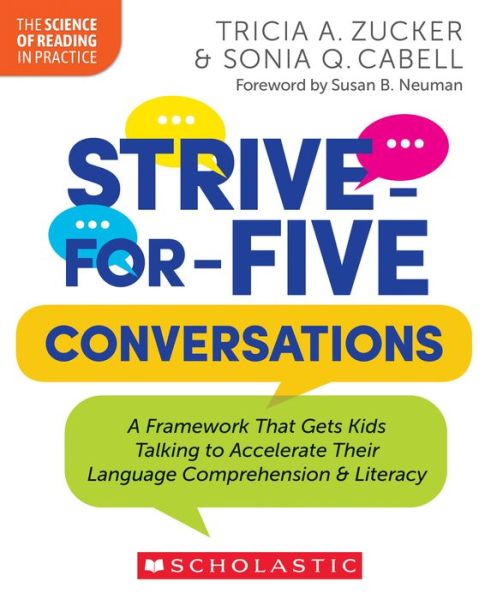 Strive-For-Five Conversations - Tricia A. Zucker - Books - Scholastic, Incorporated - 9781546113881 - January 3, 2024