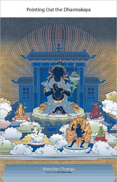 Cover for Khenchen Thrangu · Pointing Out the Dharmakaya: Teachings on the Ninth Karmapa's Text (Taschenbuch) [2nd edition] (2012)
