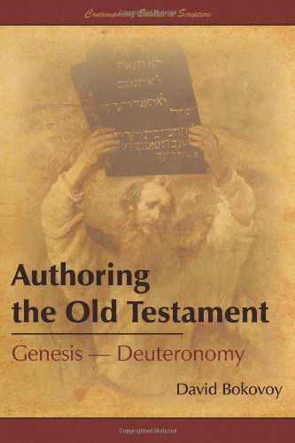 Cover for David E. Bokovoy · Authoring the Old Testament: Genesis?-deuteronomy (Paperback Book) (2014)