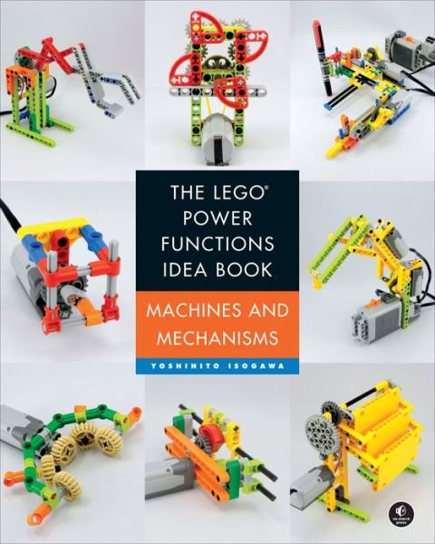 Cover for Yoshihito Isogawa · The Lego Power Functions Idea Book, Volume 1 (Paperback Bog) (2015)