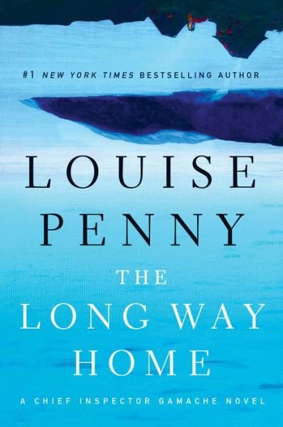 Cover for Louise Penny · The Long Way Home (Paperback Bog) (2015)