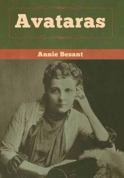 Cover for Annie Besant · Avataras (Innbunden bok) (2020)