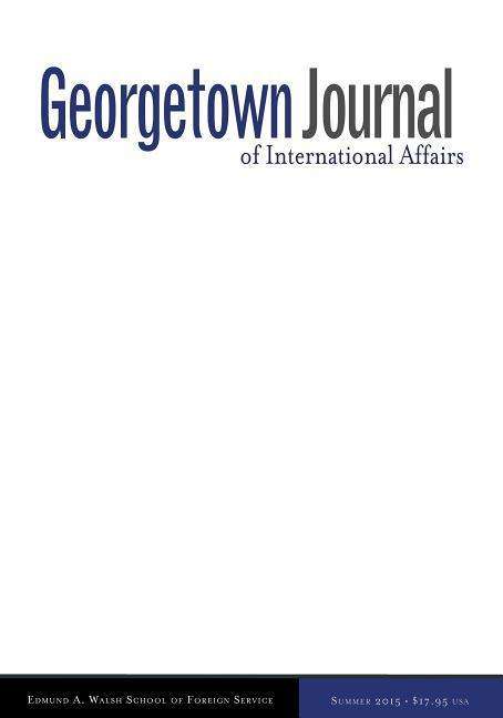 Cover for Georgetown Journal of International Affairs: International Engagement on Cyber VI, Fall / Winter 2016, Volume 17, No. 3 (Paperback Bog) (2017)