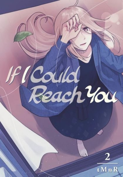 If I Could Reach You 2 - Tmnr - Bücher - Kodansha America, Inc - 9781632368881 - 26. November 2019