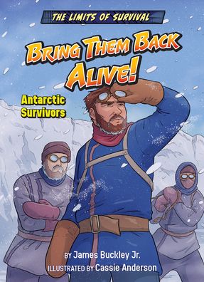 Cover for Bearport Publishing · Bring Them Back Alive! (Hardcover Book) (2022)