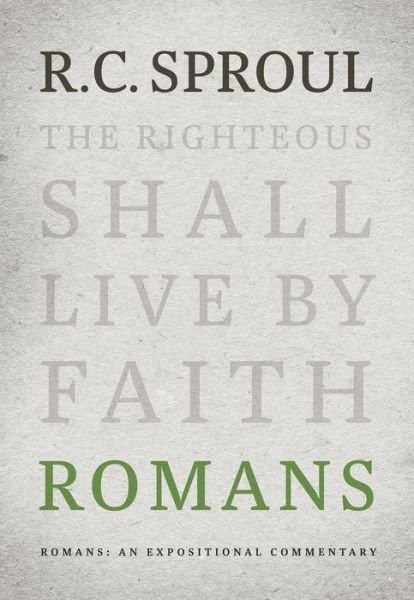 Cover for R. C. Sproul · Romans: An Expositional Commentary (Hardcover Book) (2019)