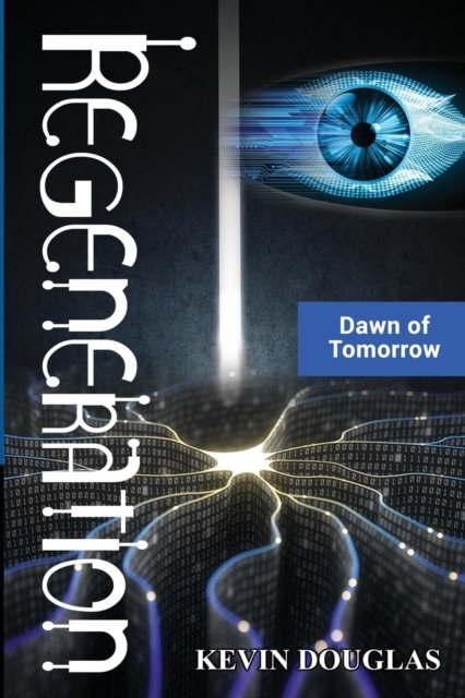 Cover for Kevin Douglas · Regeneration (Paperback Book) (2018)