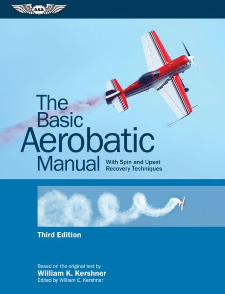 Cover for William K Kershner · The Basic Aerobatic Manual (Paperback Book) (2021)