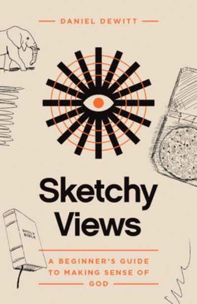 Cover for Dan DeWitt · Sketchy Views (Book) (2023)