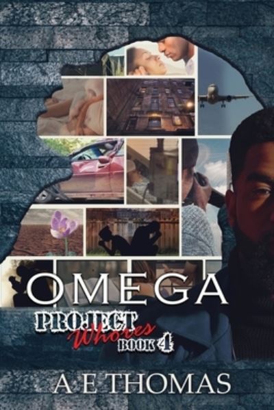 Cover for A E Thomas · Omega: Project Whores Book 4 (Paperback Book) (2019)