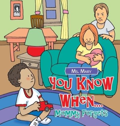 Cover for Ms Ms. Mary · You Know When... . (Book) (2022)