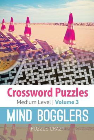 Cover for Puzzle Crazy · Crossword Puzzles Medium Level (Paperback Bog) (2016)