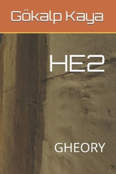 Cover for Goekalp Kaya · He2 (Pocketbok) (2019)