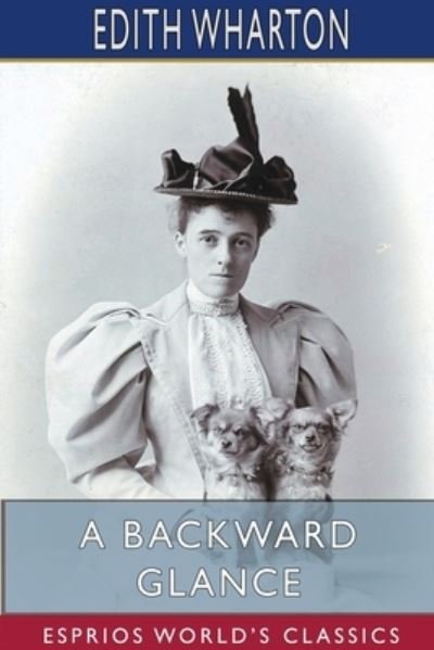 Cover for Edith Wharton · A Backward Glance (Pocketbok) (2023)