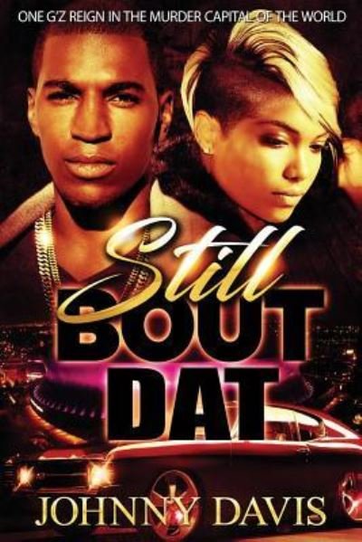 Cover for Johnny Davis · Still Bout DAT (Paperback Book) (2018)