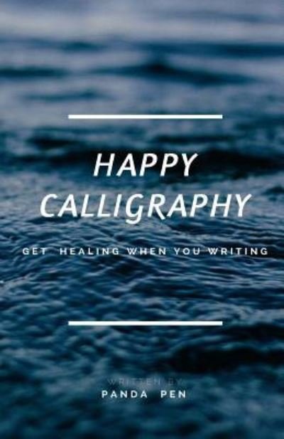 Cover for Panda Pen · Happy Calligraphy (Paperback Bog) (2018)