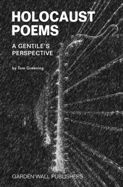 Cover for Tom Greening · Holocaust Poems (Paperback Book) (2018)