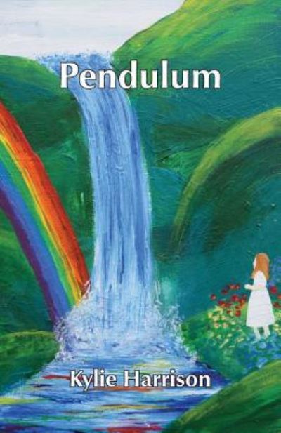 Cover for Kylie Harrison · Pendulum (Paperback Book) (2016)