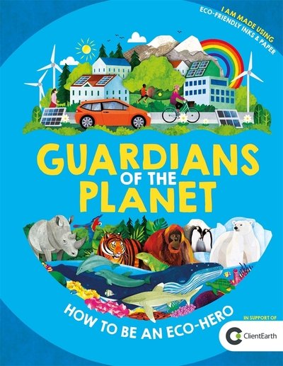 Cover for Clive Gifford · Guardians of the Planet: How to be an Eco-Hero (Hardcover Book) (2019)
