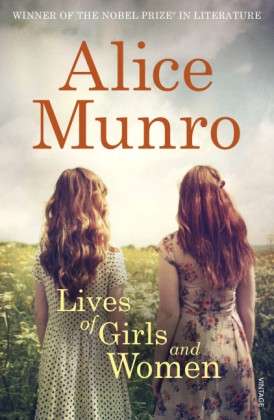 Lives of Girls and Women - Alice Munro - Livros - Vintage Publishing - 9781784700881 - 5 de março de 2015