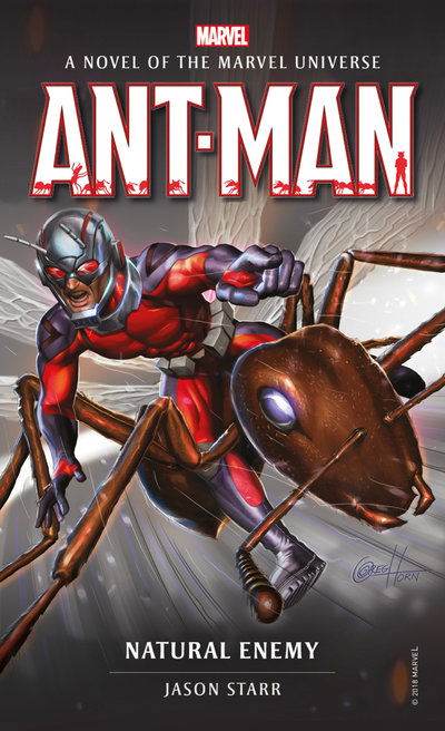 Cover for Jason Starr · Marvel novels - Ant-Man: Natural Enemy - Marvel novels (Paperback Book) (2018)