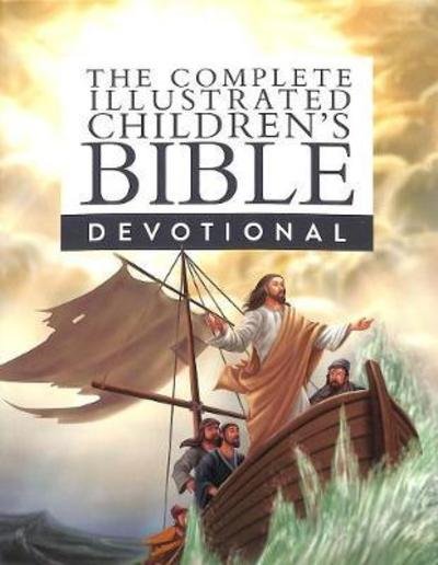 Cover for Parade Publishing North · The Complete Illustrated Children's Bible Devotional (Hardcover Book) (2018)