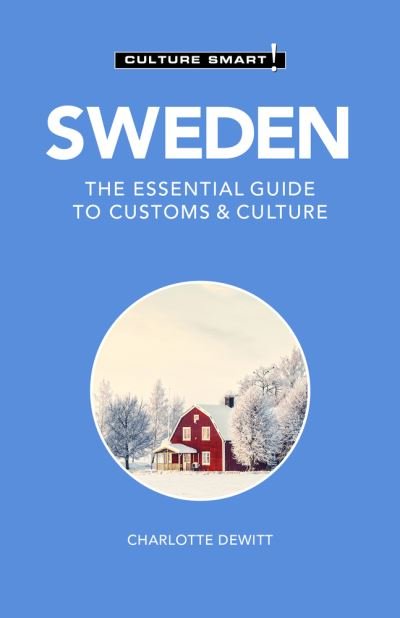 Cover for Neil Shipley · Sweden - Culture Smart!: The Essential Guide to Customs &amp; Culture - Culture Smart! (Paperback Bog) (2021)