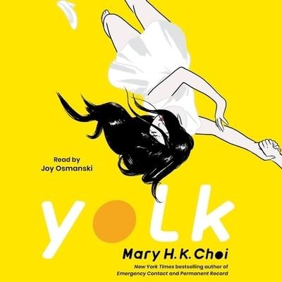 Cover for Mary H. K. Choi · Yolk (CD) (2021)