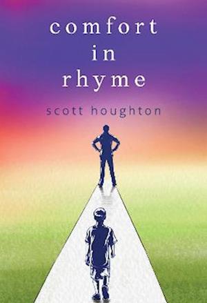 Cover for Scott Houghton · Comfort in Rhyme (Paperback Book) (2023)