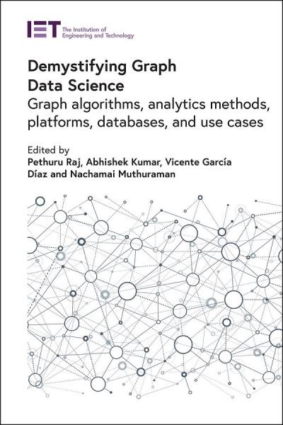 Cover for Pethuru Raj · Demystifying Graph Data Science (Hardcover Book) (2022)