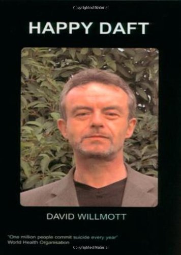 Cover for Willmott, D, · Happy Daft (Paperback Book) (2007)