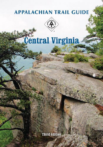 Cover for Appalachian Trail Conservancy · Appalachian Trail Guide to Central Virginia (Paperback Book) (2014)