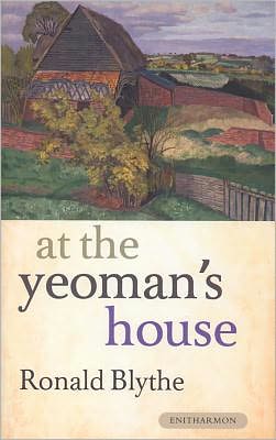 Cover for Ronald Blythe · At the Yeoman's House (Hardcover Book) (2011)