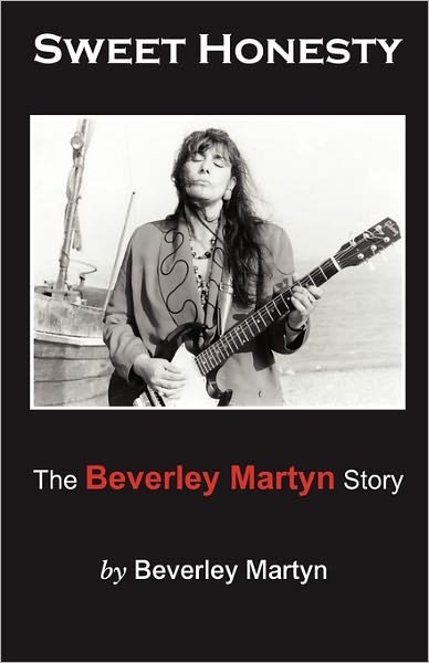 Cover for Beverley Martyn · Sweet Honesty - the Beverley Martyn Story (Paperback Bog) (2011)