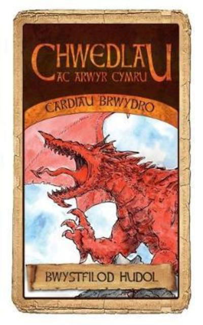 Cover for Huw Aaron · Cardiau Brwydro Chwedlau Cymru: Bwystfilod Hudol: Cardiau Brwydro Chwedlau ac Arwyr Cymru (SPEL) (2022)