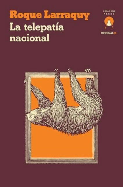 Cover for Roque Larraquy · La telepatia nacional (Paperback Book) (2025)