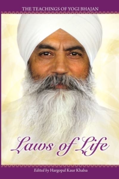 Cover for Yogi Bhajan · Laws of Life (Paperback Book) (2013)