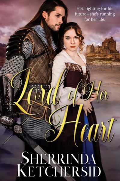 Cover for Sherrinda Ketchersid · Lord of Her Heart (Paperback Book) (2019)
