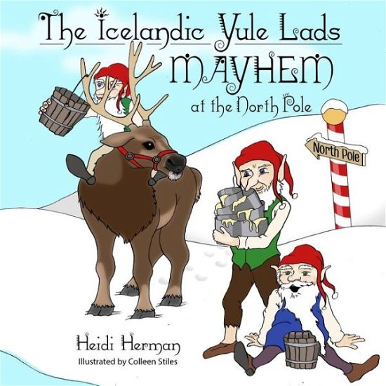 Cover for Heidi Herman · The Icelandic Yule Lads (Pocketbok) (2018)