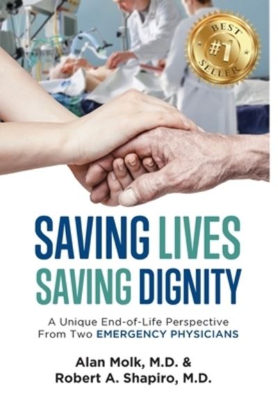 Cover for Alan Molk · Saving Lives, Saving Dignity (Hardcover Book) (2021)