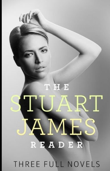Cover for Stuart James · The Stuart James Reader (Paperback Book) (2021)