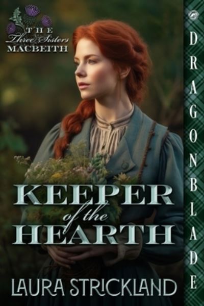 Cover for Laura Strickland · Keeper of the Hearth (Book) (2024)