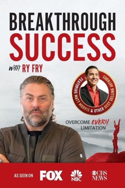 Cover for Ry Fry · Breakthrough Success with Ry Fry (Paperback Bog) (2021)