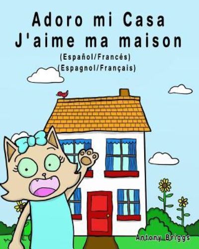 Cover for Rosie Cat · Adoro mi Casa - J'aime ma maison (Paperback Book) (2017)