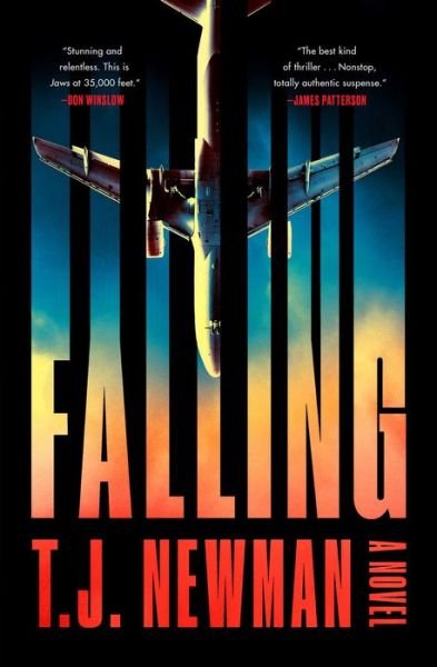 Cover for T. J. Newman · Falling: A Novel (Innbunden bok) (2021)