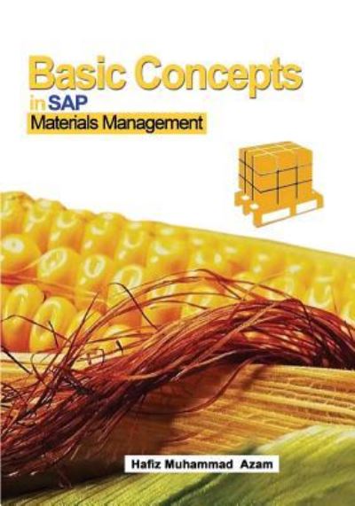 Cover for Hafiz Muhammad Azam · Basic Concepts in SAP Materials Management (Paperback Book) (2018)