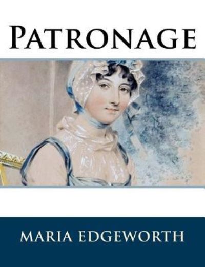 Cover for Maria Edgeworth · Patronage (Paperback Book) (2018)