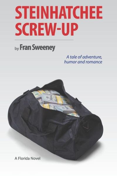 Cover for Fran Sweeney · Steinhatchee Screw-Up (Paperback Book) (2018)